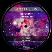 REFORM4T - Arcadia EP