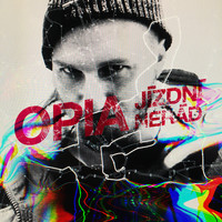 Opia - Jizdní neřád (Explicit)