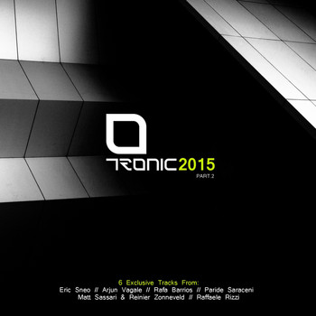 Various Artists - Tronic 2015, Pt. 2