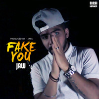 Jaw - Fake You - Single