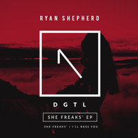 Ryan Shepherd (UK) - She Freaks' EP