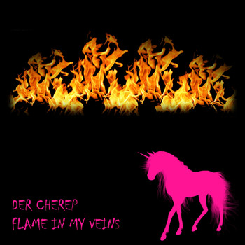 Der Cherep - Flame In My Veins