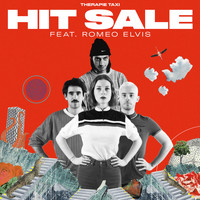 Therapie TAXI - Hit Sale (feat. Roméo Elvis) - Single