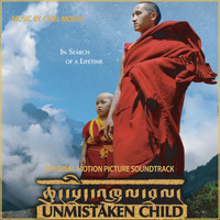 Cyril Morin - Unmistaken Child (In Search of a Lifetime) [Original Motion Picture Soundtrack]