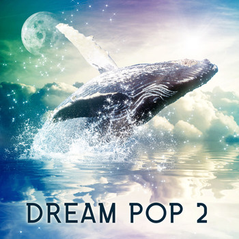 Rupert Pope - Dream Pop 2