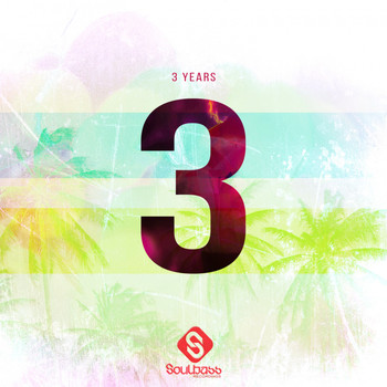 Various Artists - Soulbasss 3 Years