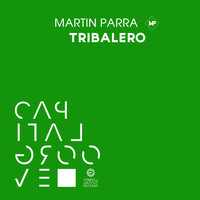 Martin Parra - Tribalero