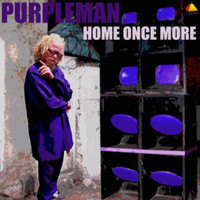 Purpleman - Home Once More