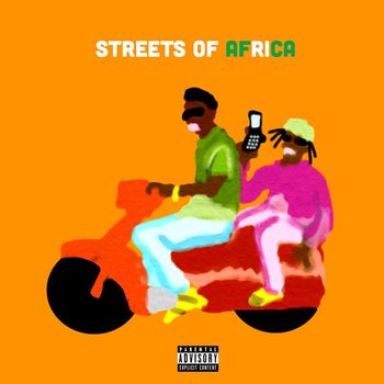 Burna Boy - Streets of Africa (Explicit)