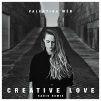Valentina Mér - Creative Love (Radio Remix)