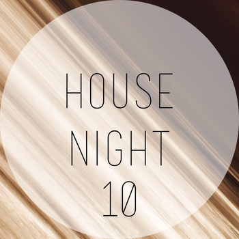 Various Artists - House Night, Vol. 10