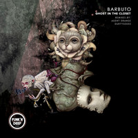 Barbuto - Ghost in the Closet