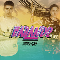 Grupo Play - Bailando