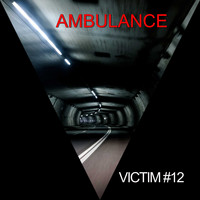 Ambulance - VICTIM #12