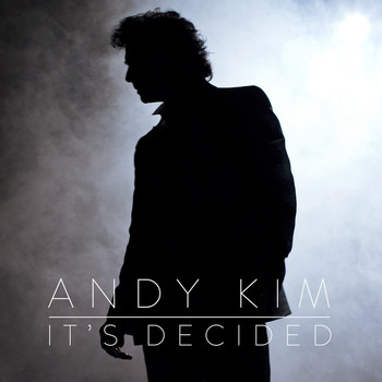 Andy Kim - It's Decided