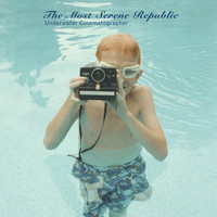 The Most Serene Republic - Underwater Cinematographer