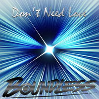 Boundless - Don't Need Love