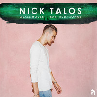 Nick Talos - Glass House