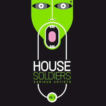 Various Artists - House Soldiers, Vol. 3