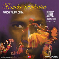 William Cepeda / Andres Montanez / Carlos Aponte / Nelly Lebron / Adriana Kraisenburg / David Gilbert - William Cepeda Bomba Sinfonica