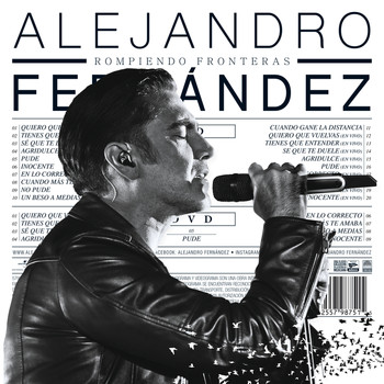 Alejandro Fernández - Rompiendo Fronteras (Deluxe)