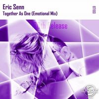 Eric Senn - Together As One (Emotional Mix)