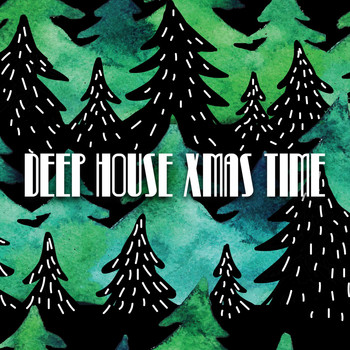 Various Artists - Deep House Xmas Time