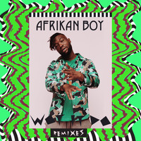 Afrikan Boy - Wot It Do? (Remixes)
