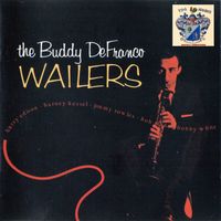 Buddy DeFranco - Wailers