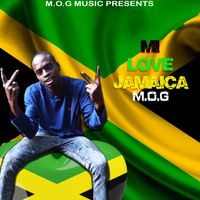 Mog - Mi Love Jamaica - Single