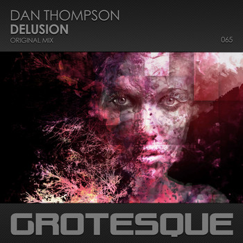 Dan Thompson - Delusion