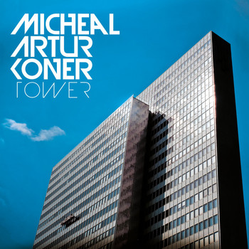 Micheal Artur Koner - Tower