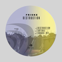 Friske - Destruction