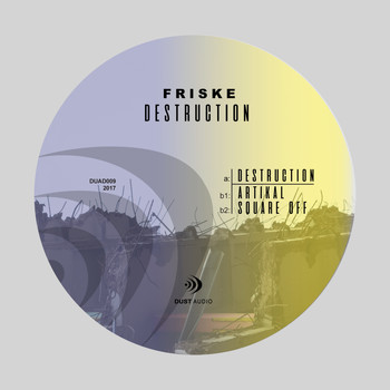 Friske - Destruction