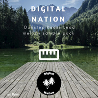 Digital Nation - Dubstep Kaoss Melody (Digital Nation Sample Pack)