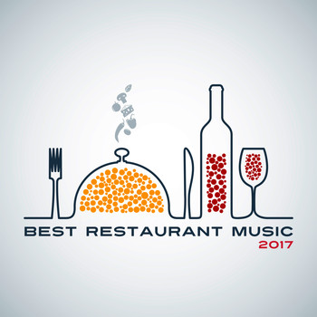 Restaurant Music - Best Restaurant Music 2017