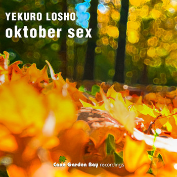 Yekuro Losho - Oktober Sex