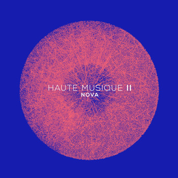 Various Artists - Nova - Haute musique II