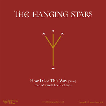 The Hanging Stars - How I Got This Way