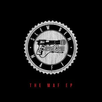 Slew Dem Mafia - The Maf EP