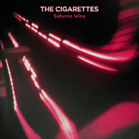 The Cigarettes - Saturno Wins