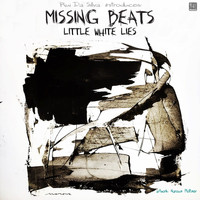 Rui Da Silva & Missing Beats - Little White Lies