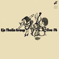 Eje Thelin - Live '76