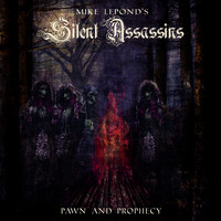 Mike LePond's Silent Assassins - Pawn and Prophecy