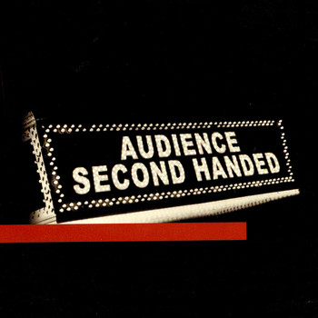 Audience - Second Handed