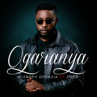 Wizboyy Ofuasia - Ogaranya