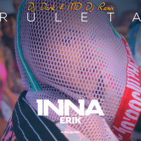 Inna - Ruleta (DJ Dark & MD DJ Remix)