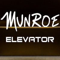 Munroe - Elevator