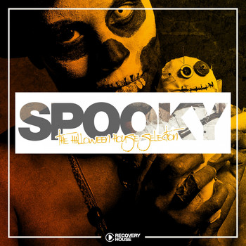Various Artists - Spooky - The Halloween House Selection