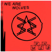 We Are Wolves - Wrong